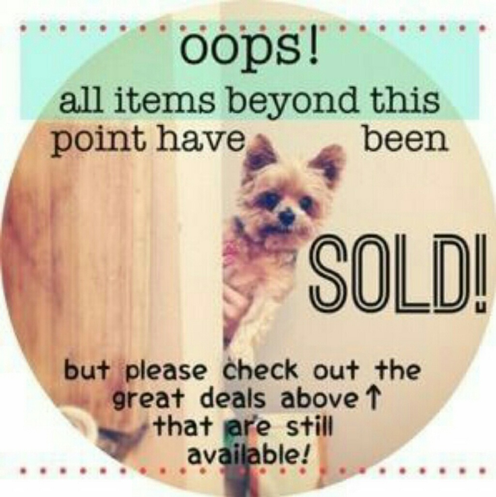 All items beyond this is sold